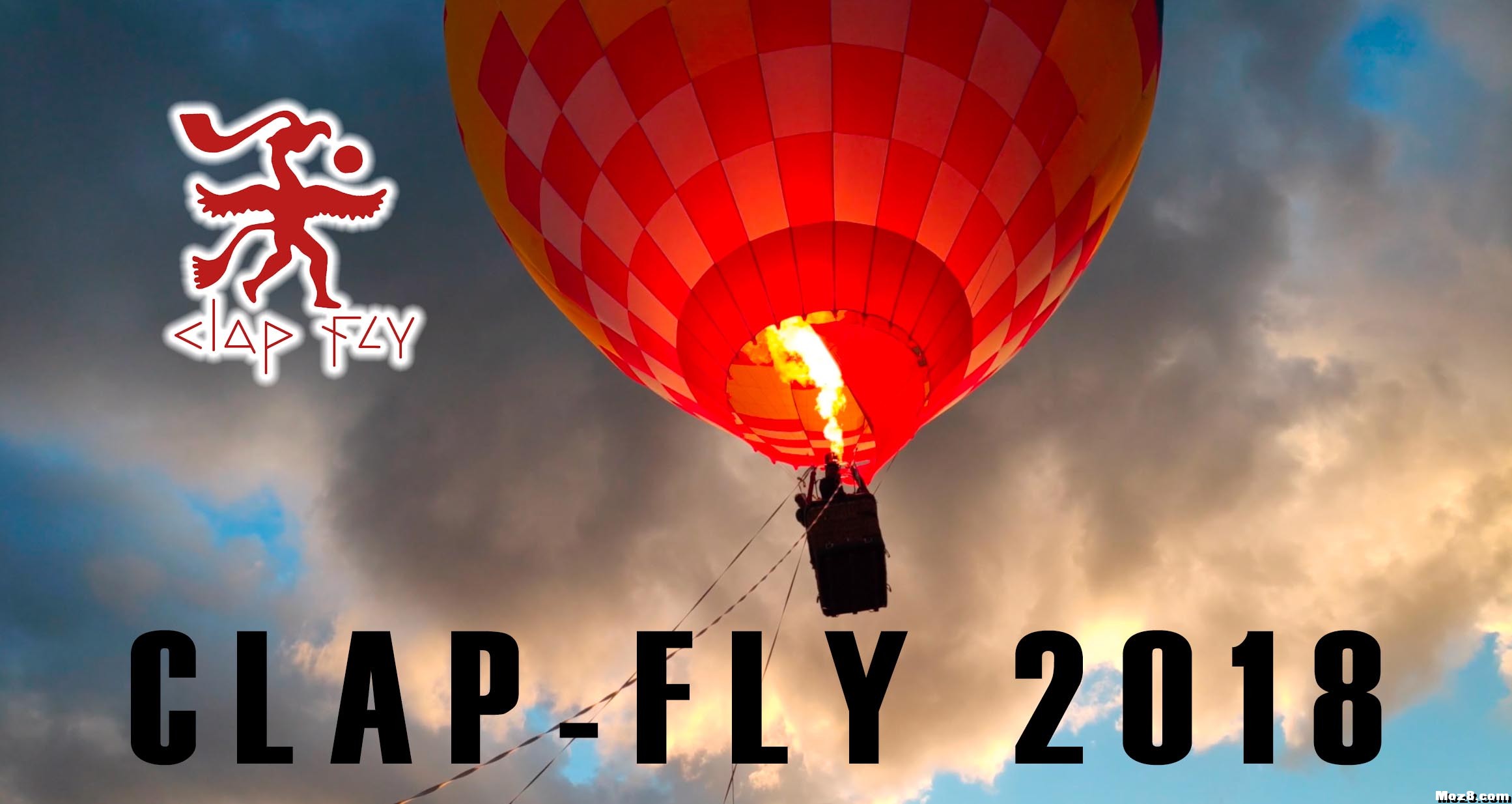 【CLAP-FlY】Clap-Fly 2018 飞行集锦 穿越机,aopa,2018年8633航班 作者:xiaopan1984 4578 